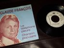 Rare 45t sp promo CLAUDE FRANÇOIS  cbs 6273 le téléphone pleure