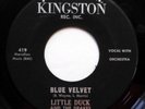 LITTLE DUCK & DRAKES 45 Blue velvet / Ramblin guy VG++ KINGSTON Kz438