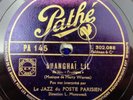 EUROJAZZ - JAZZ DU POSTE PARISIEN - Shanghai Lil - 78 tours / RPM
