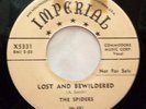 SPIDERS 45 Lost & bewildered / That's enough IMPERIAL VG++ DJ Doowop Kz451