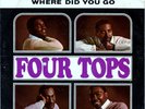 THE FOUR TOPS - ASK THE LONELY / WHERE DID YOU GO - MOTOWN 45RPM & PIC. SL.
