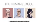THE HUMAN LEAGUE - VERY BRITISH SYNTHESIZER GROUP - 3LP - Half speed - New
