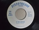 The Bel-Aires If You Love Me & Ya Ha Be Be Garage Punk Psychedelic