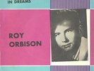 ROY ORBISON  WITH SCANDINAVIA COVER 45: IN DREAMS/SHAHDAROBA