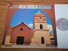 Ariel Ramirez Carreras Misa Criolla Dutch Ed1 Philips Digital Stereo '88 NM