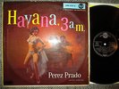 ? LP 1956 Perez Prado HAVANA 3 A.M. Cuban Jazz LATIN RCA LPM 1257 C Germany   ?