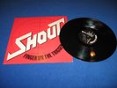 SHOUT - FINGER ON THE TRIGGER LP     ( PRIVATE METAL , BASHFUL , CUTTHROAT )
