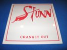 STUNN - CRANK IT OUT LP      ( PRIVATE METAL , STILL SEALED , ORPHAN , KICK )