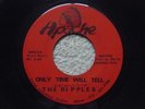 THE RIPPLES ONLY TIME WILL TELL COWGIRLS TO BOYS APACHE CROSSOVER NORTHERN SOUL