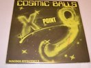 COSMIC BALLS - X POINT Q - ITALO DISCO - MAXI SINGLE 12