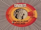 45 RPM  Dyna Might CONGRESS Soul Has No Color / You Got  Me Groovin FUNK SOUL NM