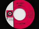 J.T. Rhythm - My Sweet Baby / All I Want Is You (Soul, 45)
