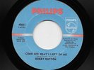 Bobby Hutton - Come See What's Left Of Me / Then You Can Tell Me Goodbye (45)