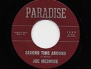 Joe Medwick - Second Time Around / Alabama Blues (Soul/Rhythm & Blues, 45)