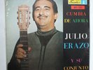 JULIO ERAZO Y SU CONJUNTO CUMBIA DE AHORA LP SEALED US DISCOS FUENTES