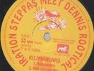 Iration Steppas Meet Dennis Rootical Kilimanjaro Vinyl Single 10inch Iration