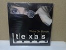 TEXAS White on Blonde LP Limited Edition Vinyl LP Sharleen Spiteri
