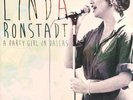 Linda Ronstadt ?– A Party Girl In Dallas NEW VINYL