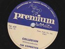 The Copesetics – 78 rpm Premium 409: Collegian/Believe in Me; Cond N-