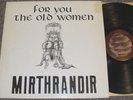 MIRTHRANDIR-For You The Old Women RARE PRIVATE PROG ROCK LP+INSERT ACID ARCHIVES