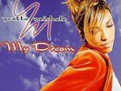 Yvette Michele / My Dream