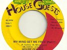 HOUSE GUESTS My Mind Set Me Free on House Guests Bootsy Collins Funk 45 HEAR