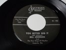 BILL JOHNSON  You better dig it  TALOS 402 Orig 1959 R&B Augusta, GA 45 RARE