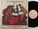 REFLECTIONS OF TIME FEAT. PADRO Sweet Romantic And Sexy Joy PADRO PRODUCTION LP