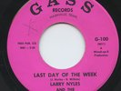 Hear- Rare Doo Wop/Teen 45- Larry Nyles/So And So's -  Last Day Of The Week - M-