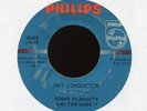 SONNY FLAHARTY Hey Conductor on Philips Garage 45 Hear
