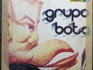 GRUPO BOTA - S/T - RARE COLOMBIA LATIN FUNK PSYCH BREAKS LP - HEAR