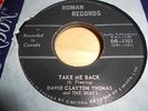david clayton thomas/shays vinyl 45     take me back/send her home