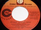 CLARENCE CARTER.....MESSIN WITH MY MIND....ICHIBAN 1001