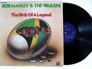 2 LP BOB MARLEY AND THE WAILERS “THE BIRTH OF A LEGEND” / CALLA 1976