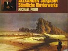 SCRIABIN Complete Piano Works PONTI FSM FSM-118VXDS 10LP Box $4 Shipping WWIDE