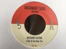 RARE SOUL RICHARD CAITON - I LIKE TO GET NEAR YOU plus WHERE IS THE LOVE