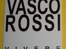 VASCO ROSSI. VIVERE. EDIZIONE LIMITATA DISCO VINILE 45 GIRI BELLISSIMO