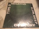 Type O Negative Slow, Deep and Hard LP Vinyl Record Store Day Green??? RSD