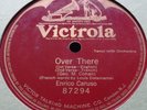 Enrico Caruso VICTROLA 87294 Over There - Single Sided