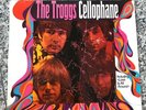 The Troggs: Cellophane (Vinyl)