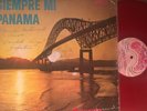 TOBY MUNOZ Siempre Mi Panama LP 12
