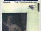 THE FREEDOM CRUISE/NIGHTWALKER split 7