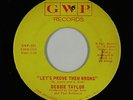 Crossover Soul 45 - Debbie Taylor - Never Gonna Let Him Know - GWP - VG++ mp3