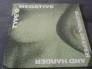 Lp type o negative - slower,deeper and harder
