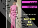 60S MOD STATESIDE MOTOWN BRENDA HOLLOWAY EVERY LITTLE BIT HURTS PICTURE SLEEVE