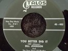 Bill Johnson & The Four Steps Of Rhythm - Talos 402 - 1959 - 45 RPM Rec - HAH