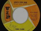 Northern Soul 45 - Chris Clark - Love's Gone Bad - V.I.P. - mp3
