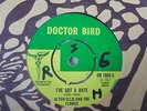 Alton Ellis & The Flames - I've Got A Date 1967 UK 45 DOCTOR BIRD SKA/ROCKSTEADY