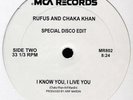 Rufus And Chaka Khan ?– Any Love / I Know You, I Live You.12