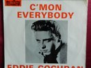 EDDIE COCHRAN             EP, C`MON EVERYBODY        UK. PRESS    RAR